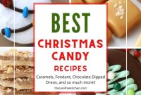 33+ Festive Christmas Candy Creations